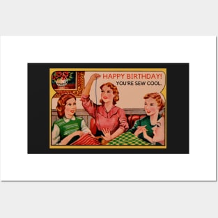 SEWING SUSAN Happy Birthday Card Vintage Design You're Sew Cool Posters and Art